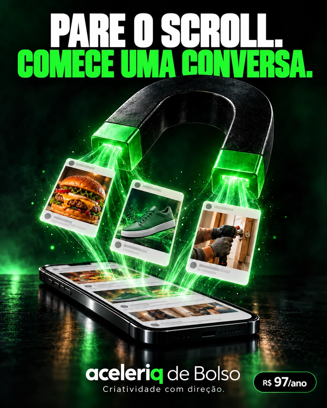 Pare o scroll. Comece uma conversa.